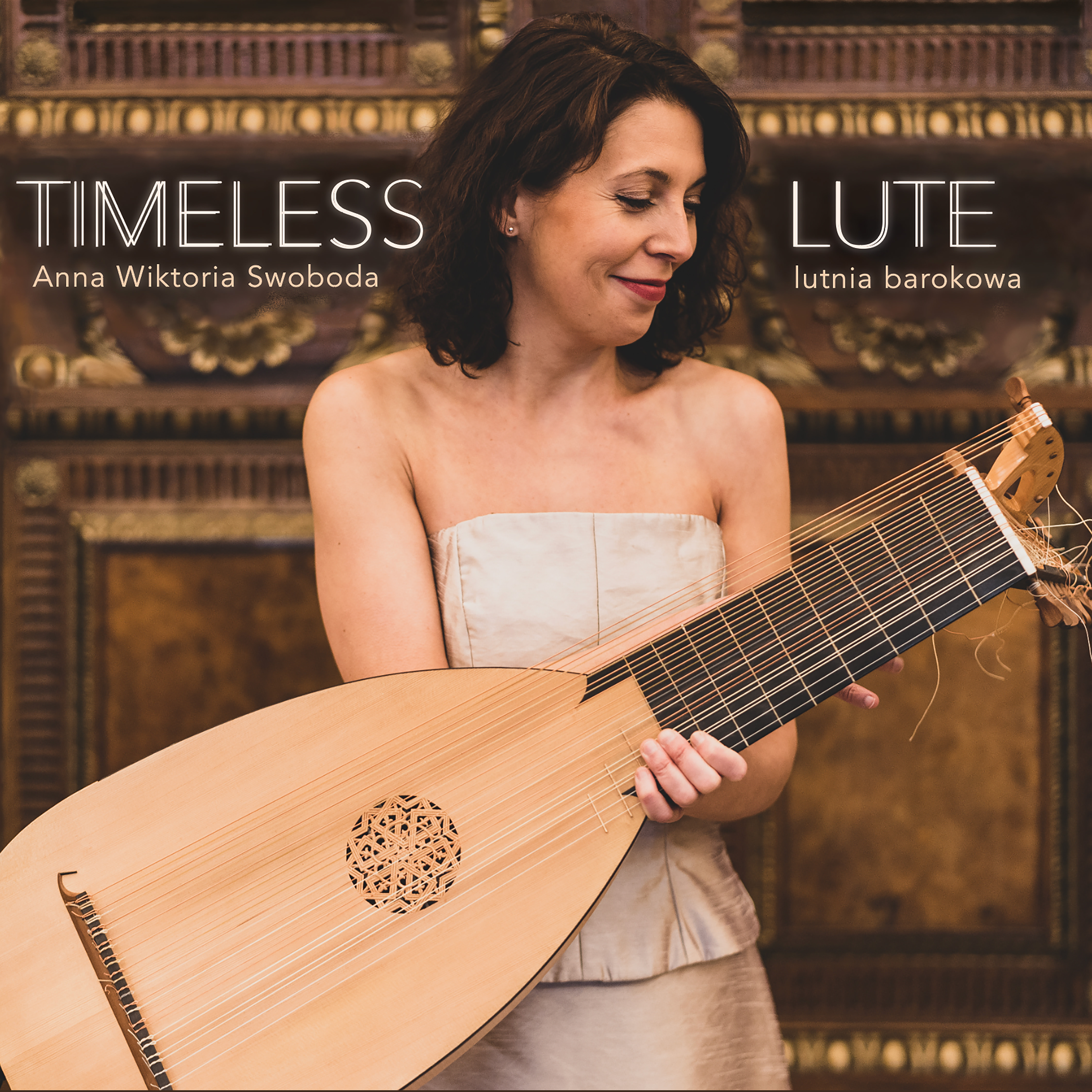 Anna Wiktoria Swoboda - Timeless Lute